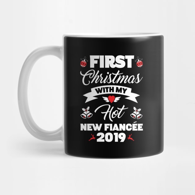 2019 Couple Gift Idea First Christmas With My Hot New Fiancee by trendingoriginals